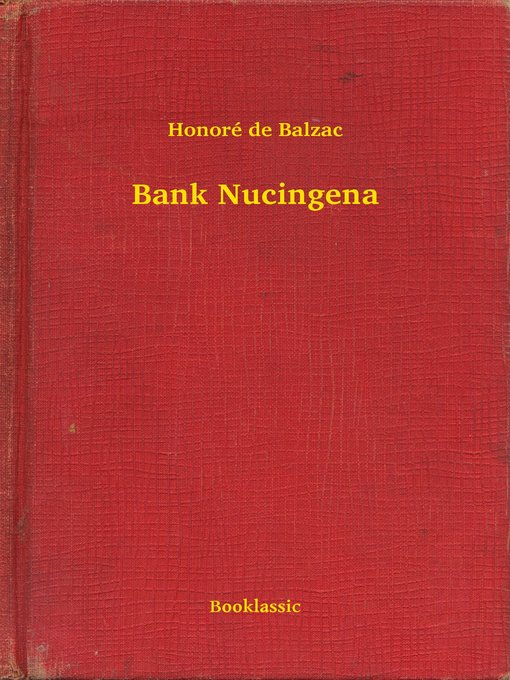 Title details for Bank Nucingena by Honoré de Balzac - Available